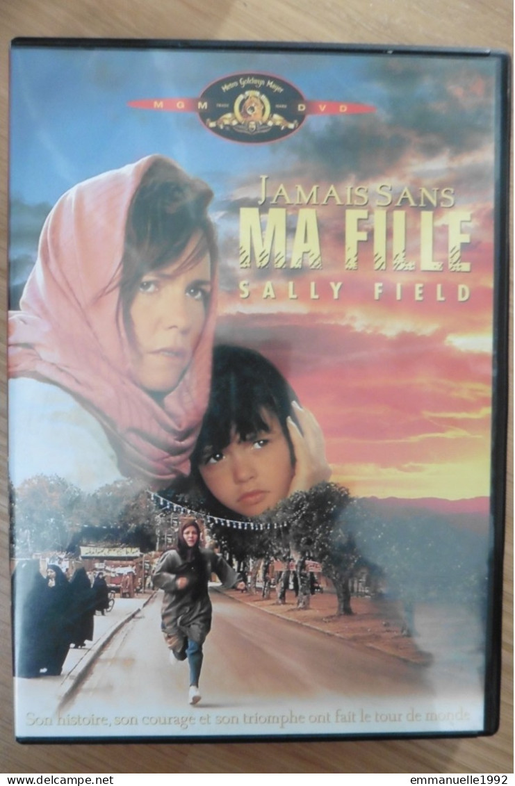 DVD Du Film Jamais Sans Ma Fille - Not Without My Daughter 1991 De Brian Gilbert Avec Sally Field - RARE ! - Action, Aventure