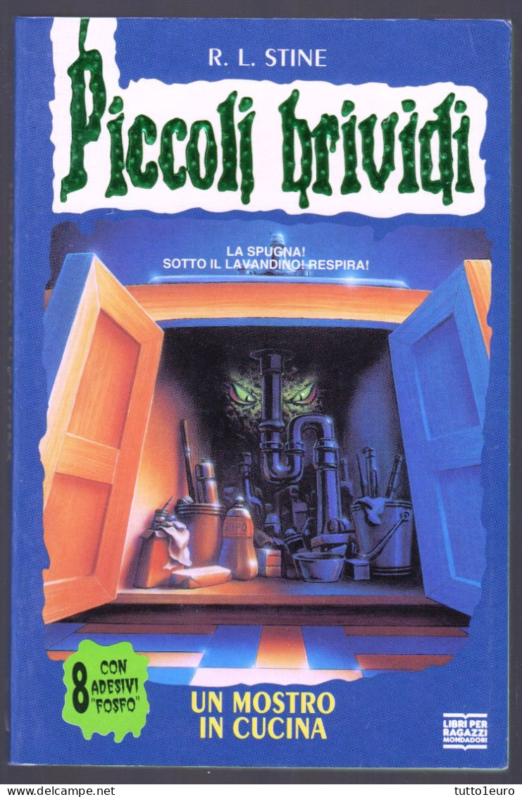 PICCOLI BRIVIDI - R. L. STINE - N° 30 - UN MOSTRO IN CUCINA - COMPLETO DI 8 ADESIVI - Kinder Und Jugend