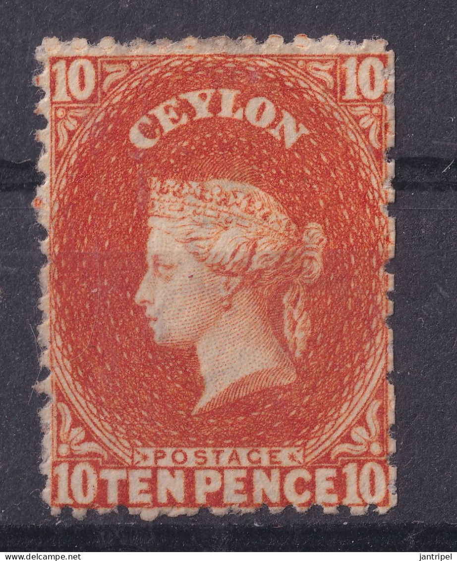 CEYLON QV 1867   10 P MH  NO GUM (CANN'T DECIDE WHICH WMK) - Ceylon (...-1947)