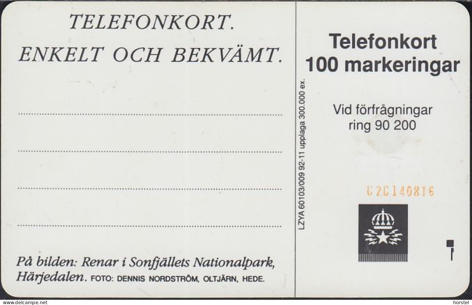 Schweden Chip 024 (60103/009) Reindeers - Härjedalen - SC4 - 100 Units - C2C140816 - Schweden