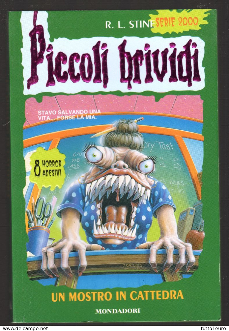 PICCOLI BRIVIDI - R. L. STINE - N° 65 - UN MOSTRO IN CATTEDRA - COMPLETO DI 8 ADESIVI - MONDADORI - Niños Y Adolescentes