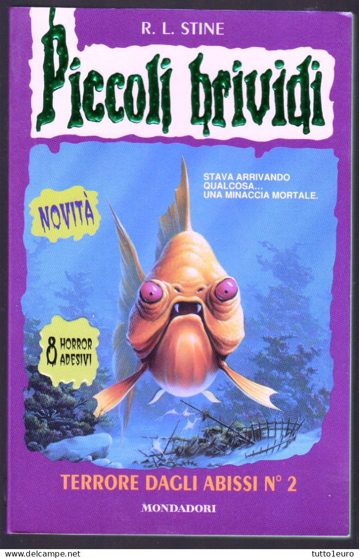 PICCOLI BRIVIDI - R. L. STINE - N° 58 - TERRORE DAGLI ABISSI N°2 - COMPLETO CON 8 ADESIVI - MONDADORI - Niños Y Adolescentes