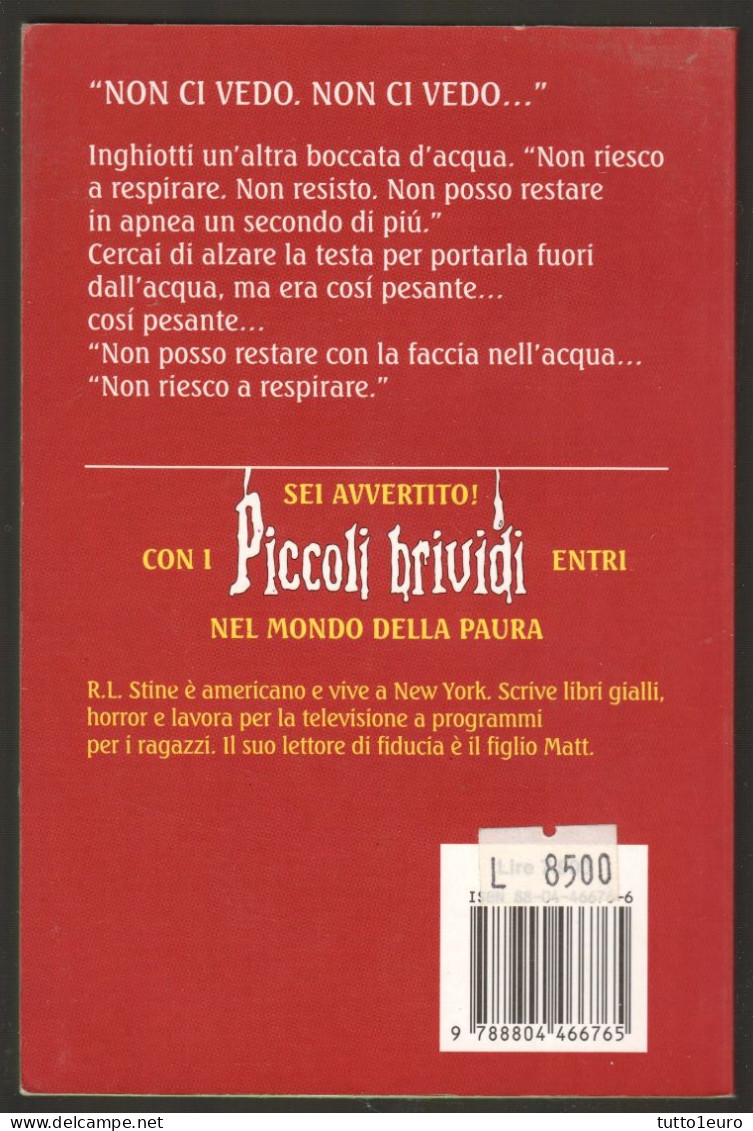 PICCOLI BRIVIDI - R. L. STINE - N° 56 - IL MISTERO DEL LAGO GELATO - COMPLETO CON 8 ADESIVI - MONDADORI - Bambini E Ragazzi