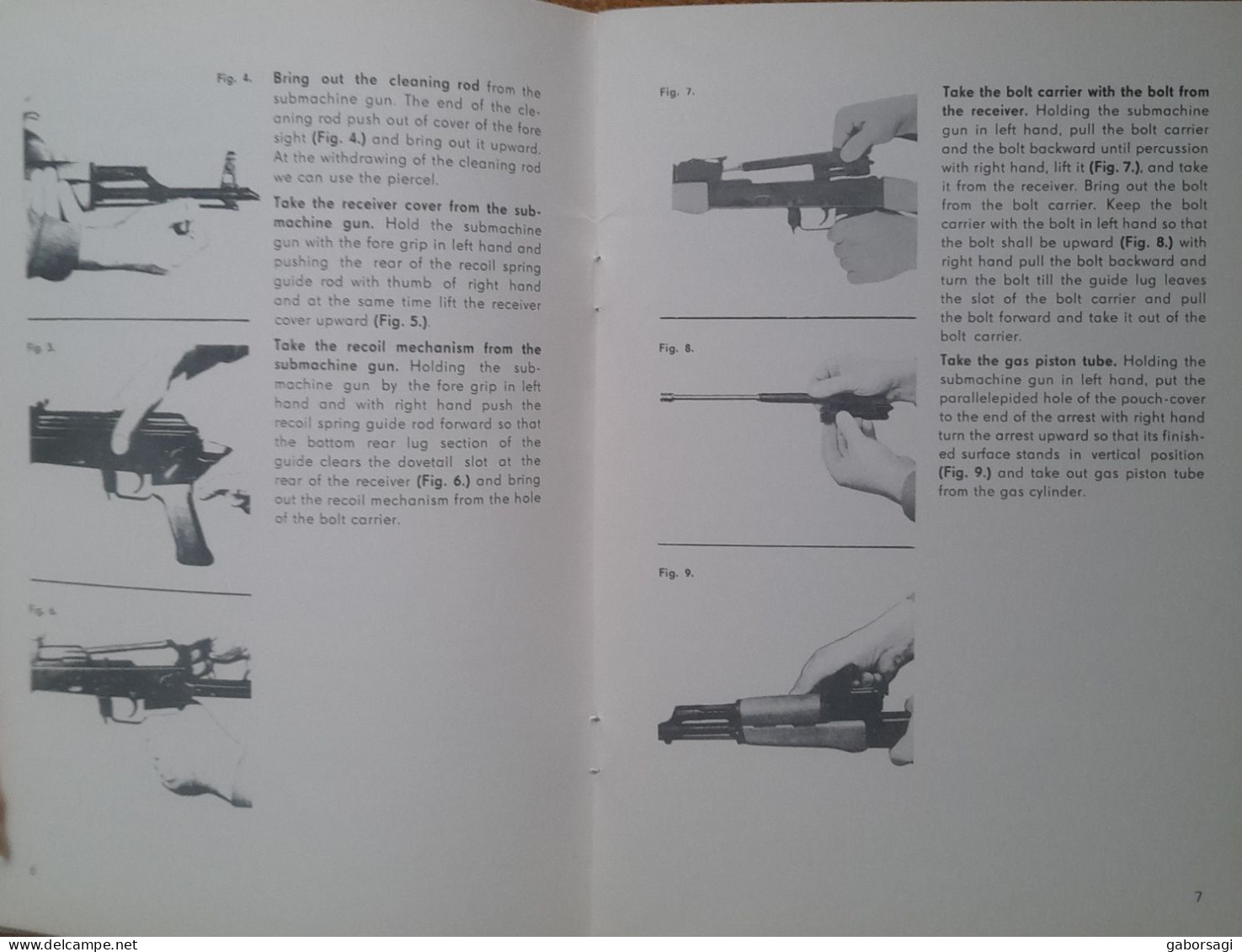 General Descriptions And Handling Instruction Of The 7.62 Mm Submachine Gun With Wooden Stock Type Kalashnikov - Foreign Armies