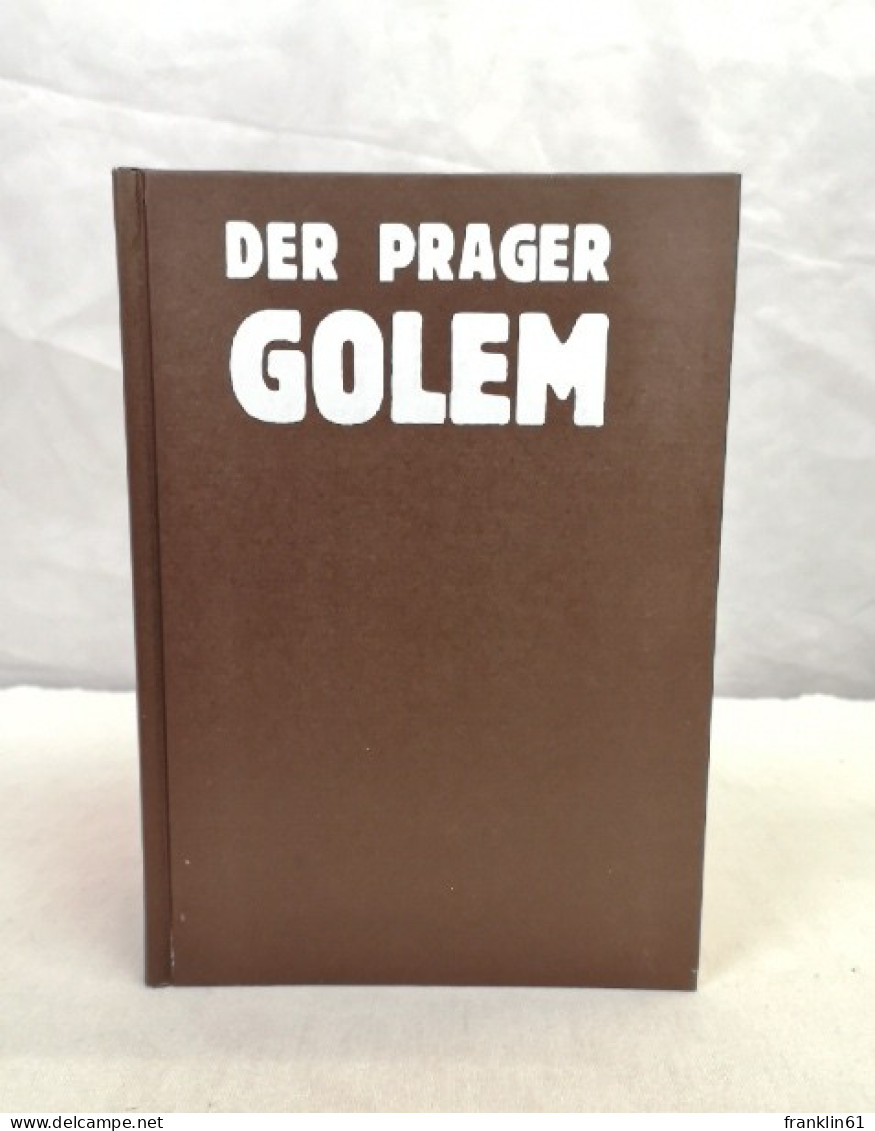 Der Prager Golem. Jüdische Erzählungen Aus Dem Ghetto. - Giudaismo