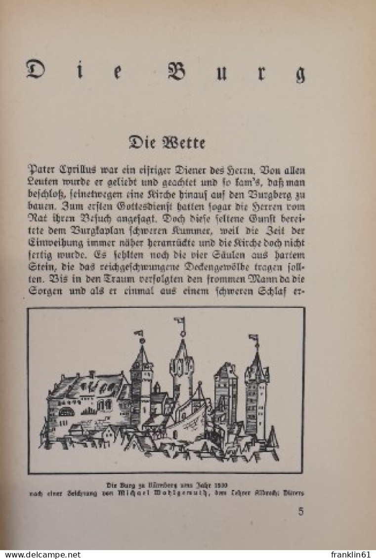 Alt-Nürnberg. Sagen, Geschichten Und Legenden - Racconti E Leggende