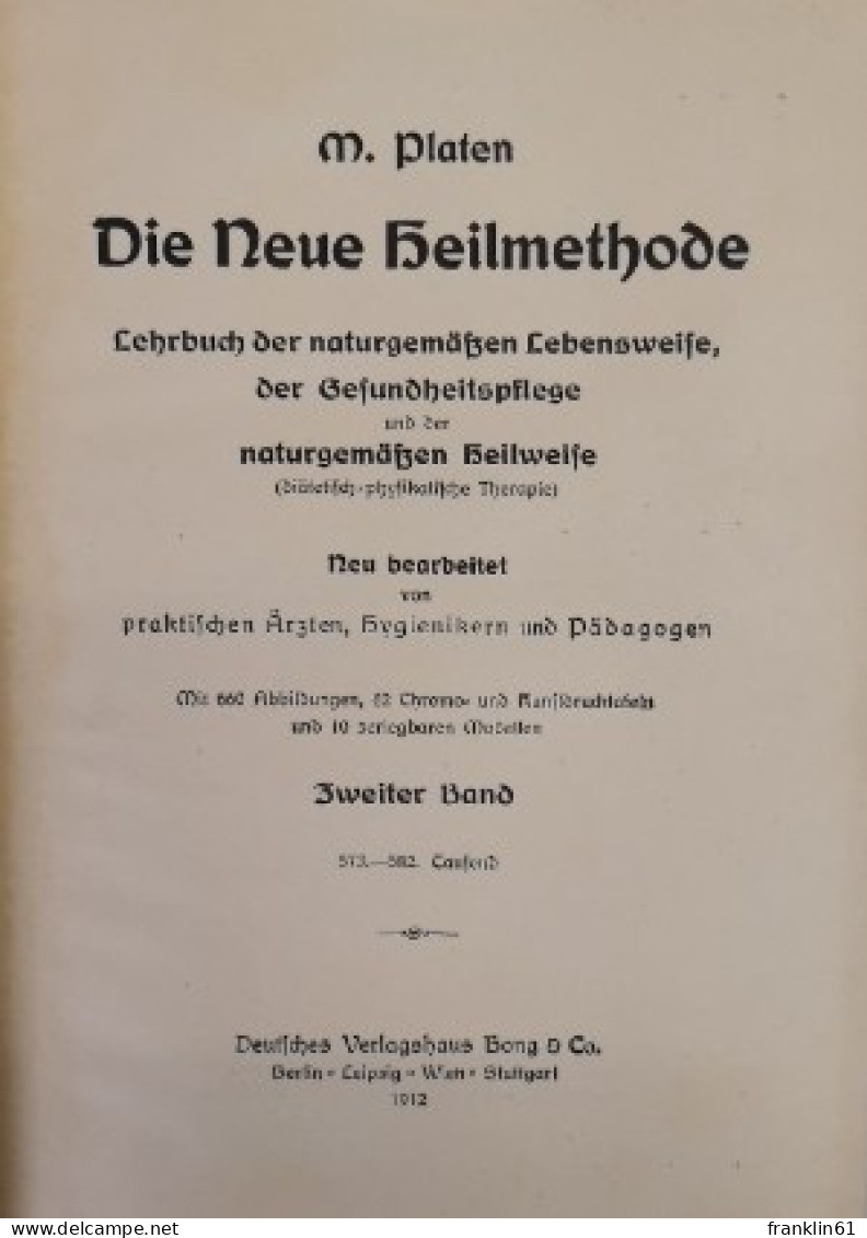 Platen Die Neue Heilmethode Lehrbuch Der Naturgemäßen Lebensweise, - Léxicos