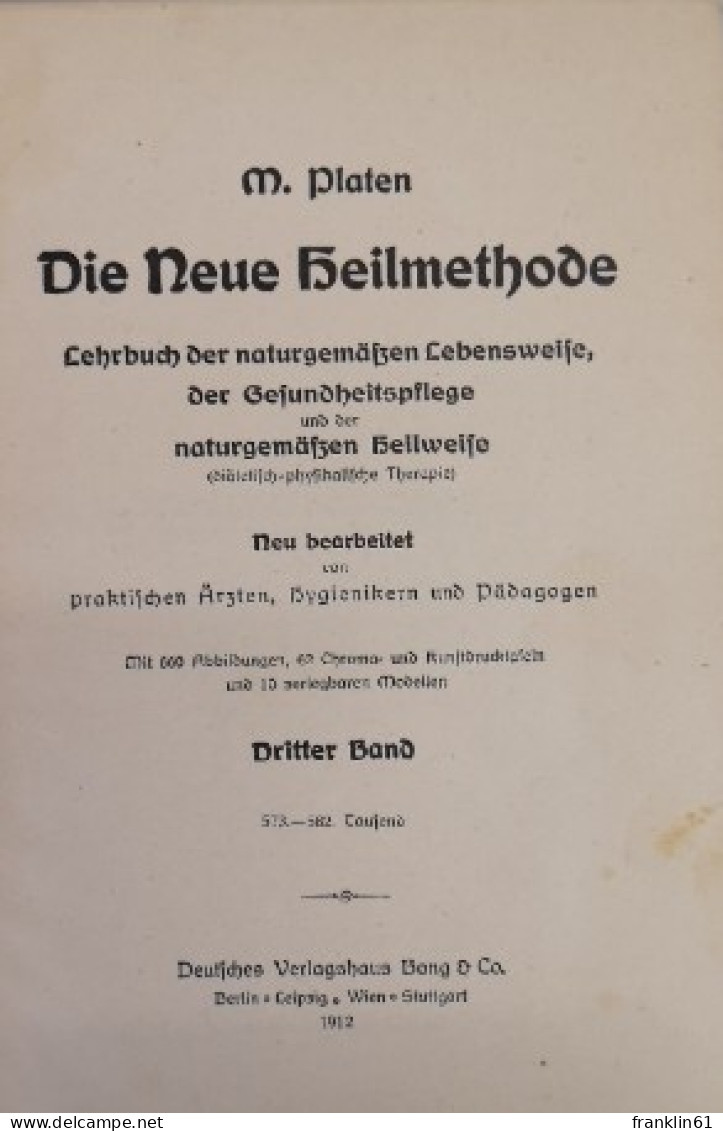 Platen Die Neue Heilmethode Lehrbuch Der Naturgemäßen Lebensweise, - Lessico