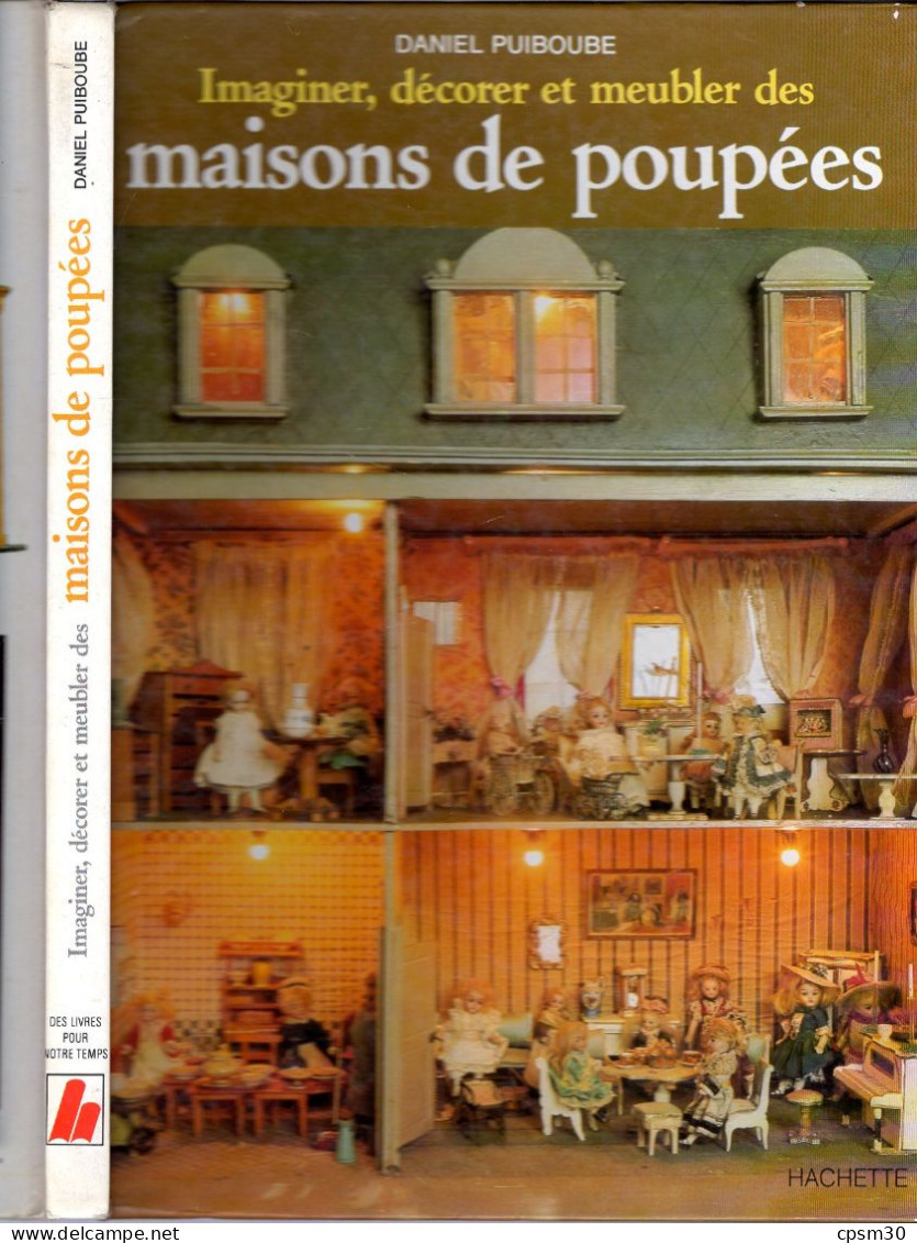 Livre, Imaginer Décorer Et Meubler Des Maisons De Poupées 1981 - Puppen