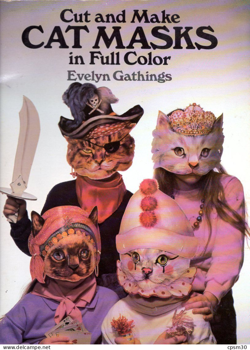 Livre, Cut And Make CAT MASKS In Full Color, Evelyn Gathings 1988 - Figurines