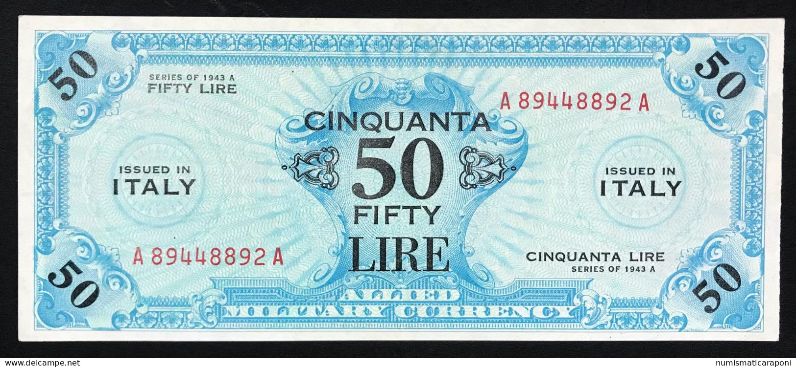 50 Am Lire 1943 Bilingue Serie A....A Spl+ Naturale Freschissimo  LOTTO 4384 - Ocupación Aliados Segunda Guerra Mundial