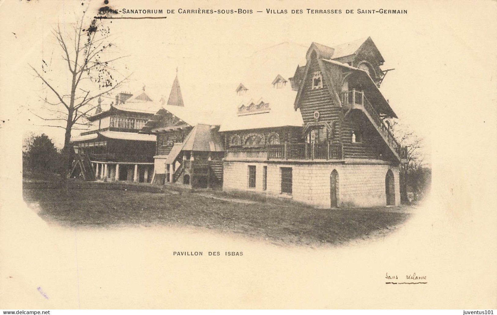 CPA Sanatorium De Carrières Sous Bois-Villas Des Terrasses De Saint Germain-Pavillon Des Isbas-Timbre     L2521 - Carrières-sur-Seine