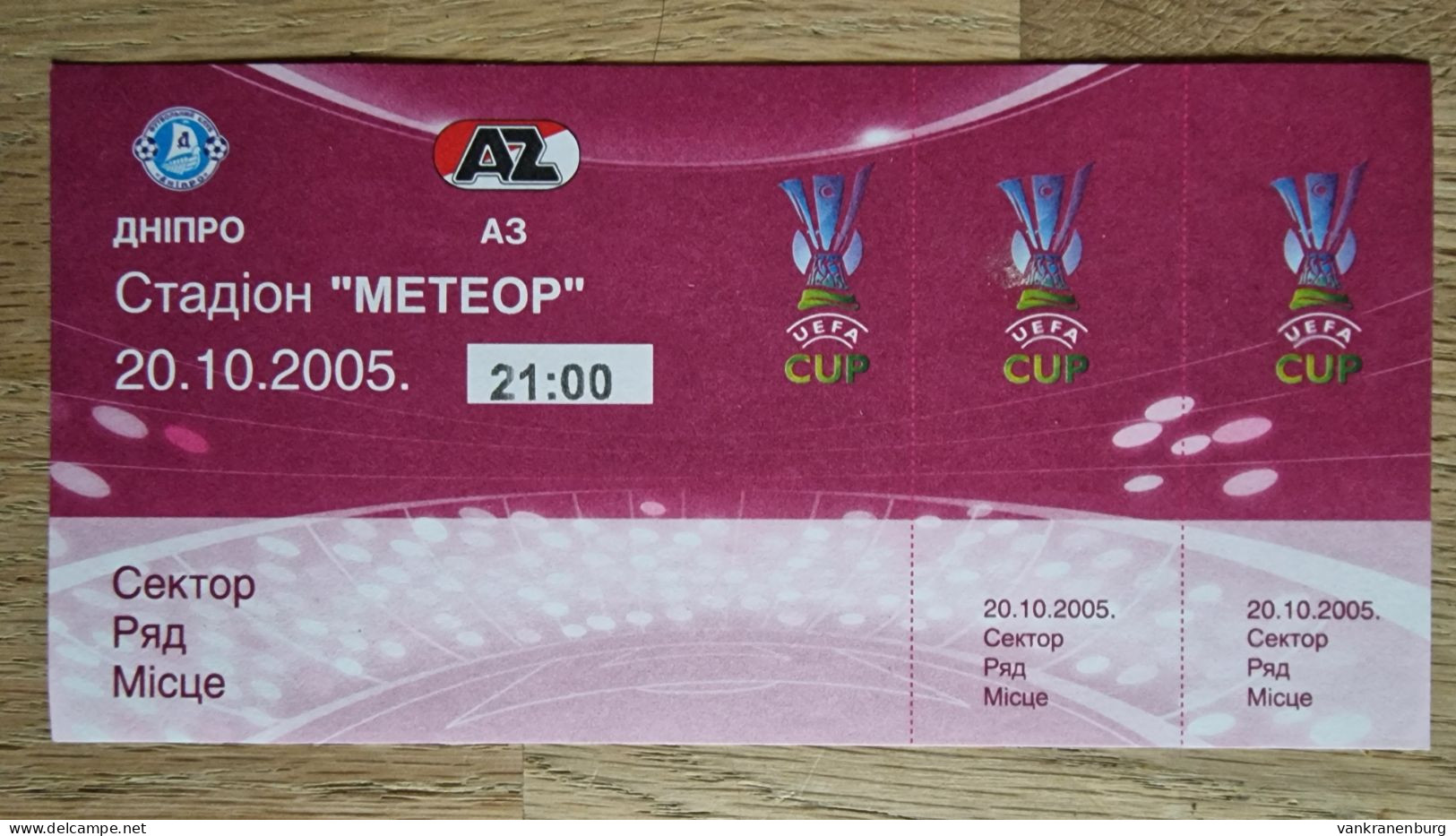 Ticket Dnipro Dnipropetrovsk - AZ Alkmaar- 20.10.2005 - UEFA Cup - Football Soccer Fussball Calcio Dnjepr Dnepropetrovsk - Tickets D'entrée