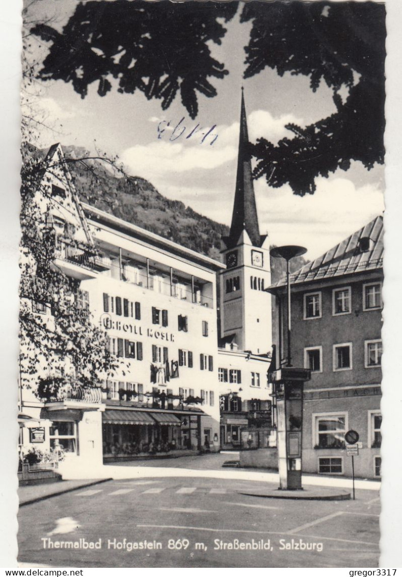 E2029) Thermalbad BAD HOFGASTEIN - Salzburg - Straßenbild Mit Hotel ALT ! - Bad Hofgastein