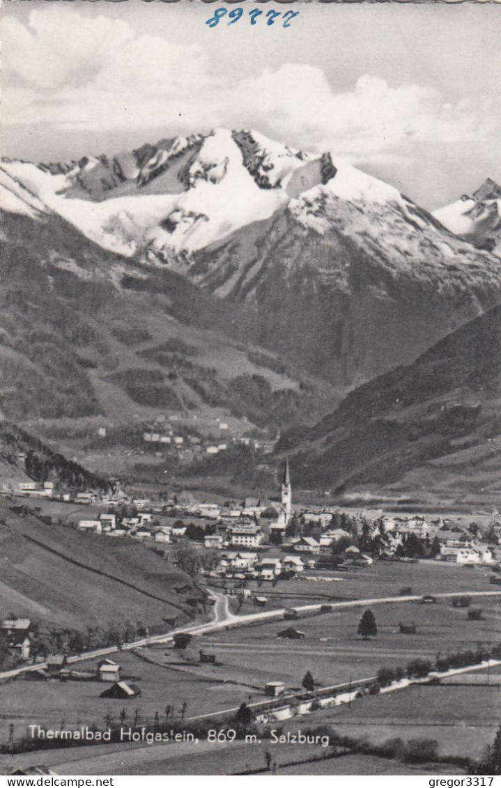 E2034) Thermalbad BAD HOFGASTEIN - FOTO AK 869m - Straßen - Fluss Richtung Ort U. Berge - Bad Hofgastein