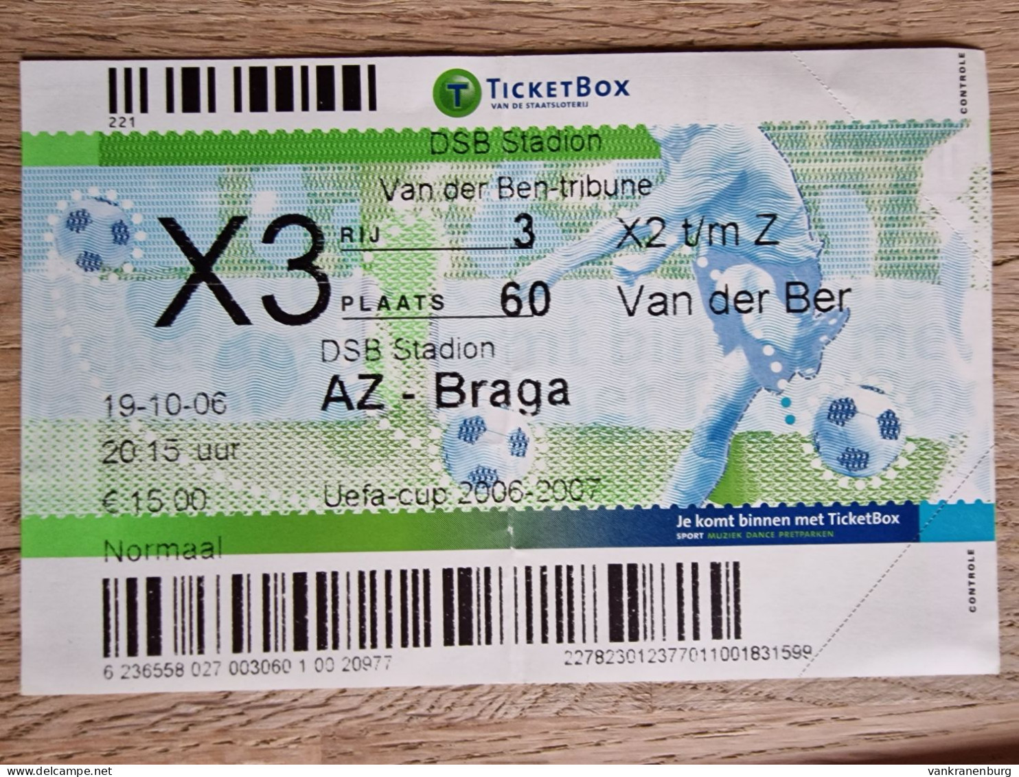Ticket - AZ Alkmaar - Braga - 19.10.2006 - UEFA Cup - Football Soccer Fussball Calcio - Tickets D'entrée