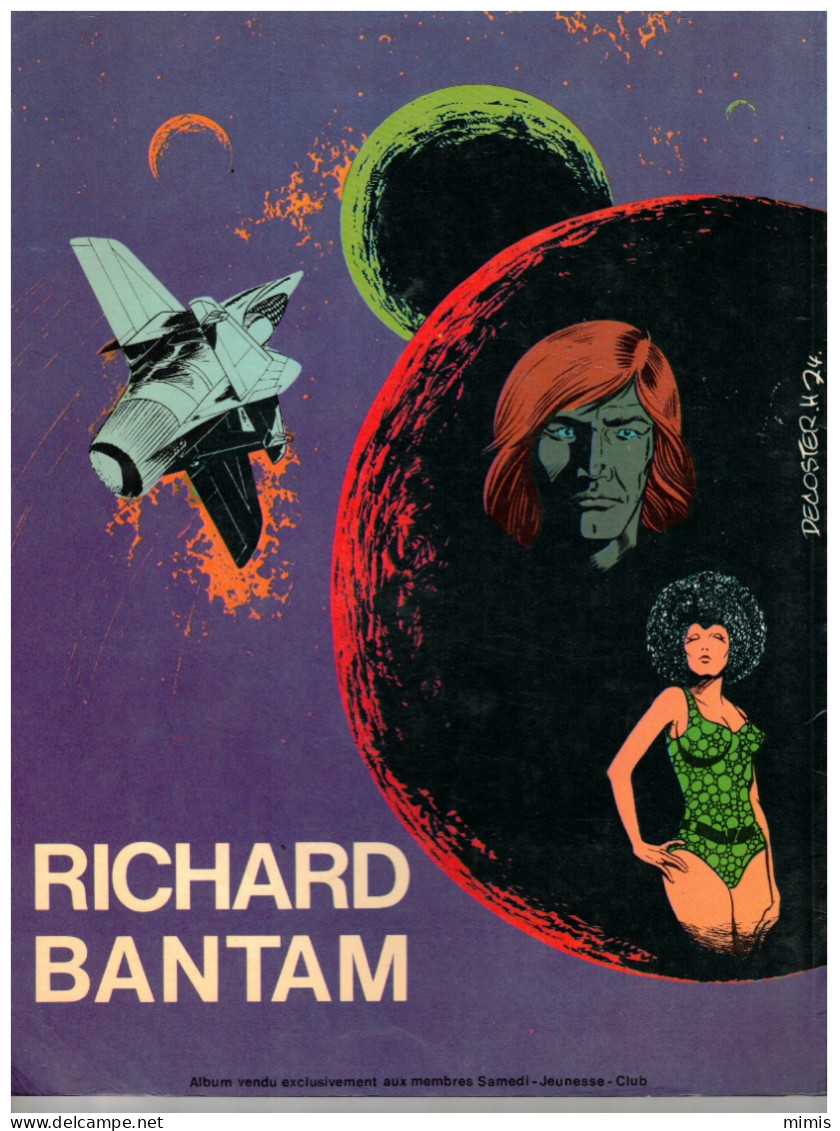 SAMEDI JEUNESSE       Richard Bantam   Justicier De L'Espace   Les Sept Périls De Sumor  E.O.  1975 - Samedi Jeunesse