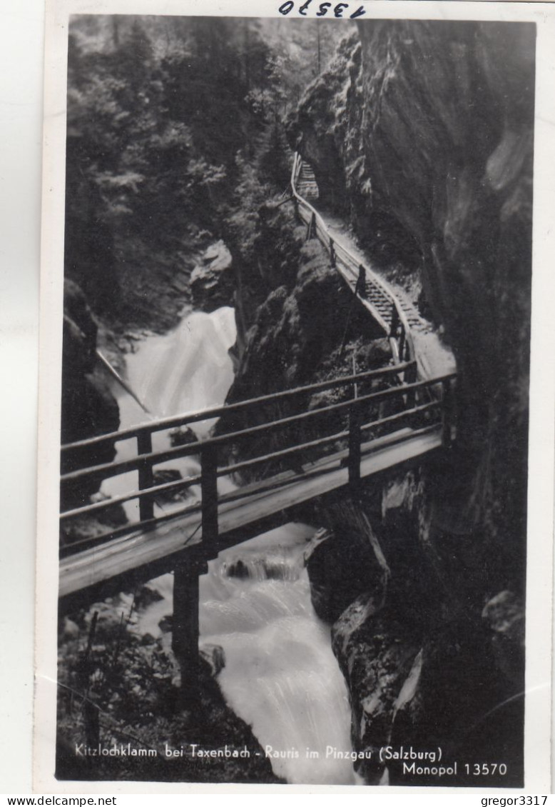 E2103) 7 Stück Schöne Verschiedene Und Alte S/W FOTO AK - TAXENBACH RAURIS - KITZLOCHKLAMM - - Rauris