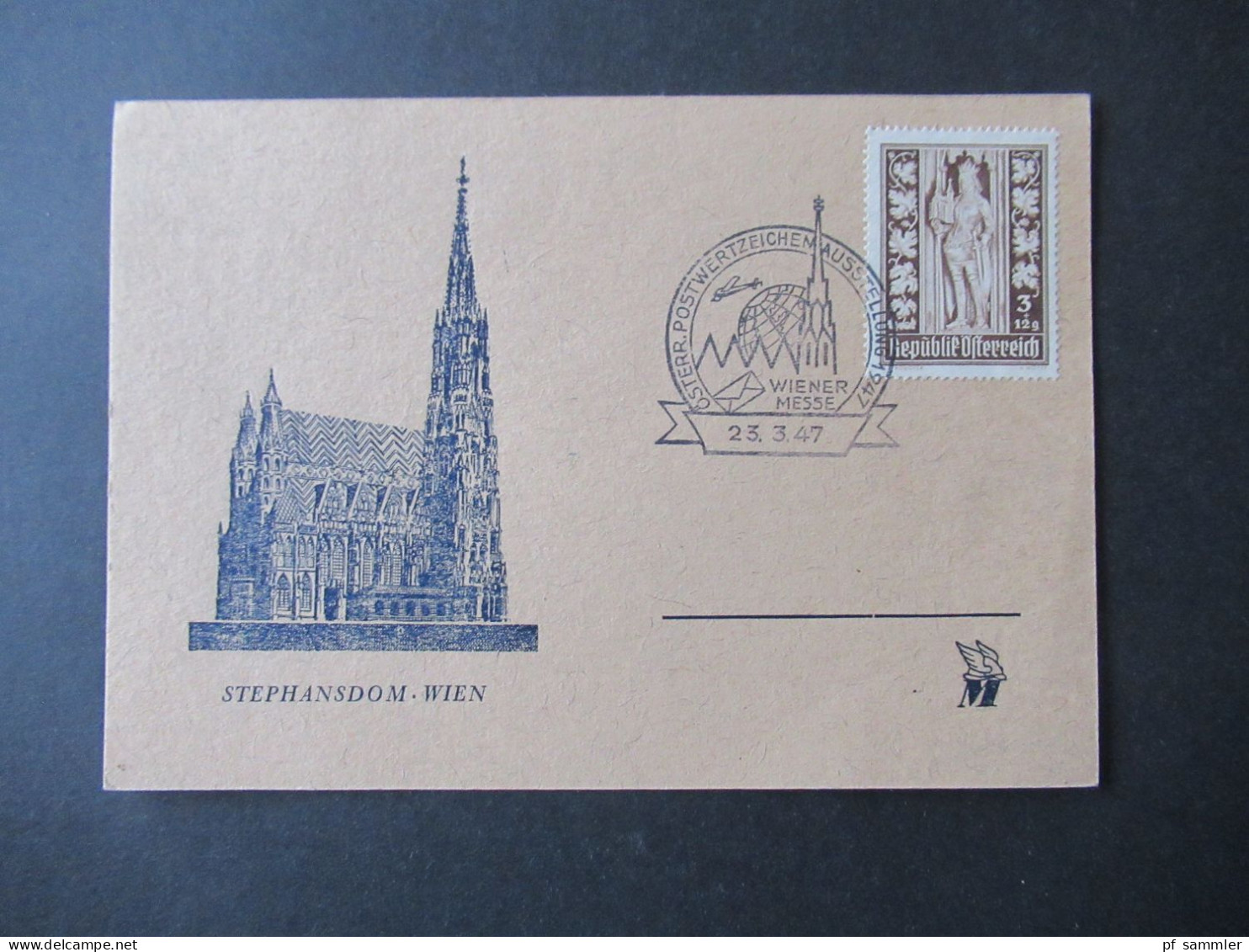 Österreich 1947 Sonder PK Stephandsdom Wien SSt Österr. Postwertzeichen Ausstellung Wiener Messe Mi.Nr.791 - Cartas & Documentos