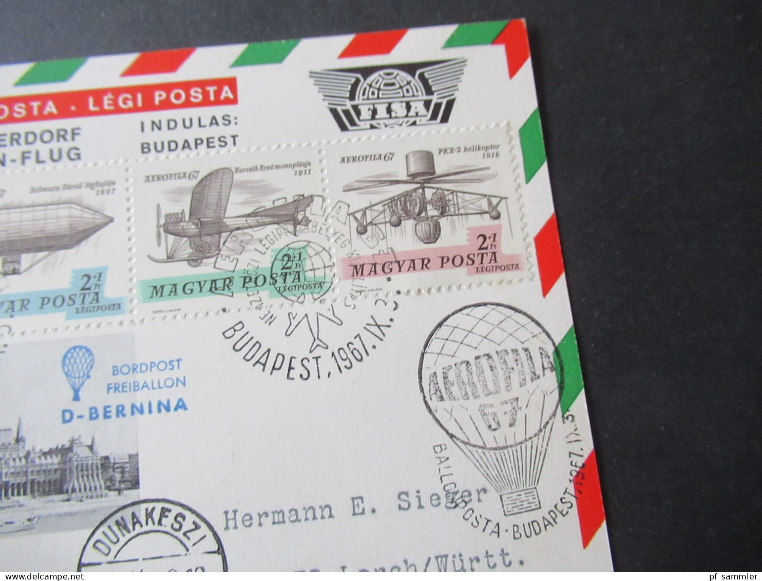 Ungarn 1967 Magyar Ballon Posta Aerofila 67 4. Deutscher Kinderdorf Sonder Ballon Flug Budapest - Hermann E Sieger - Covers & Documents