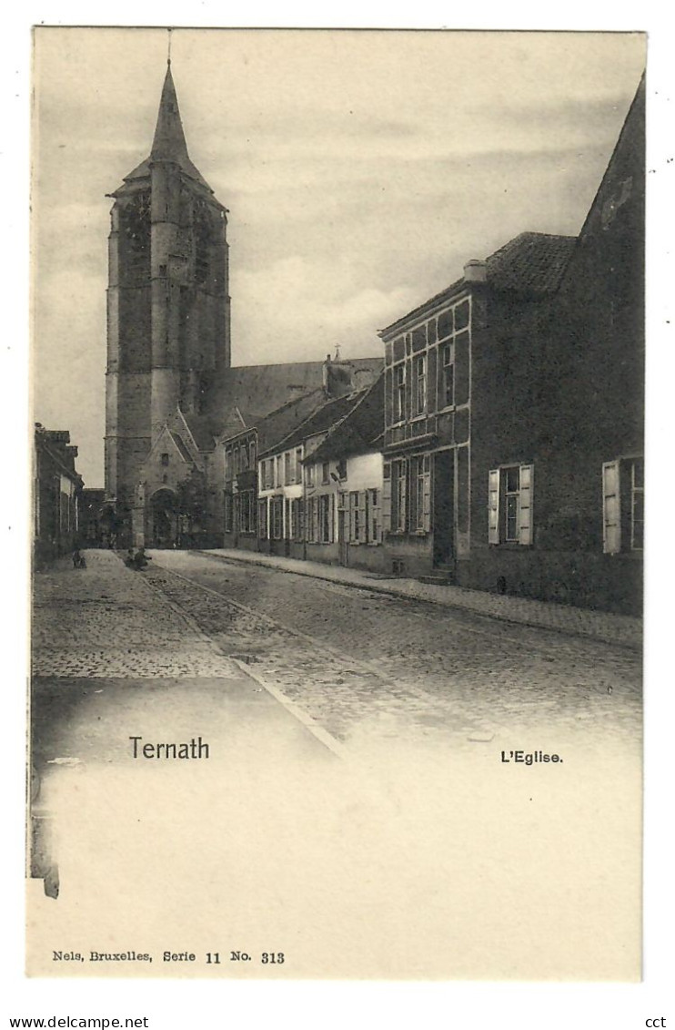 Ternath  Ternat   L'Eglise   Edit Nels Bruxelles Serie 11 N° 313 - Ternat
