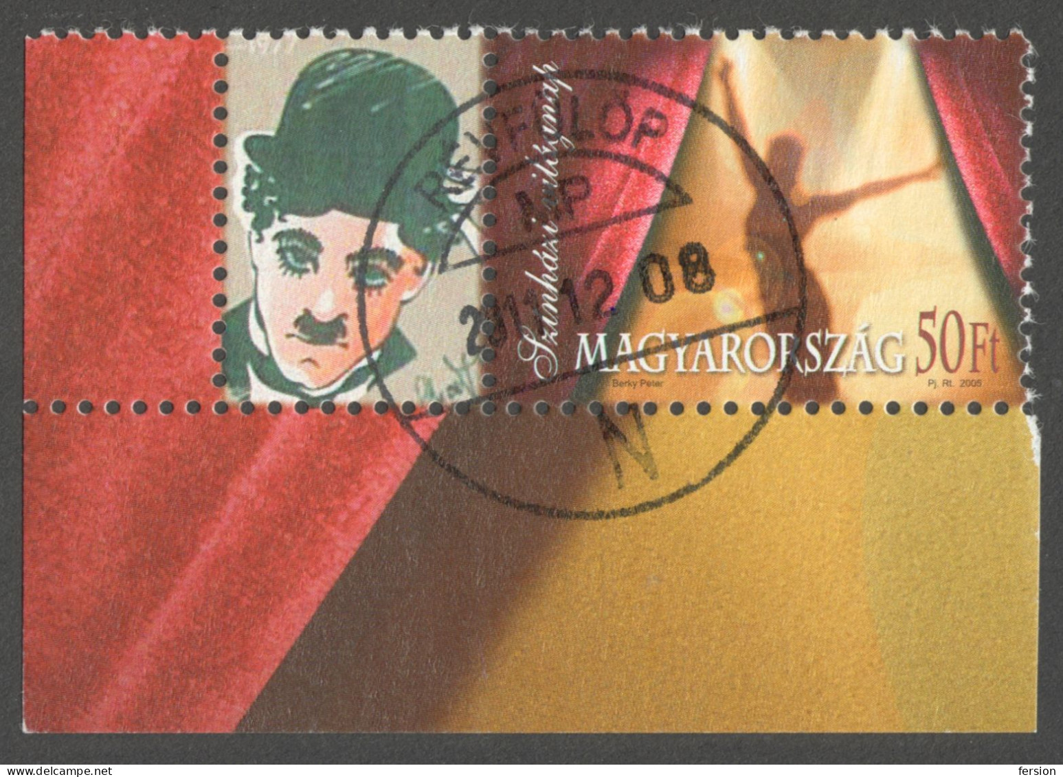 Actor Charlie Chaplin 2005 Hungary Thater Theatre Personalized STAMP Label Vignette 50 Ft CORNER Postmark RÉVFÜLÖP - Acteurs