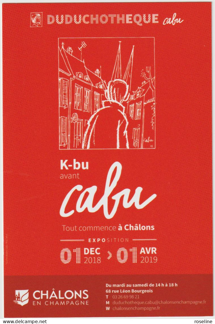 Illustration CABU -  Exposition Chalons En Champagne -  CPM  10.5x15 TBE 2018 Neuve - Cabu