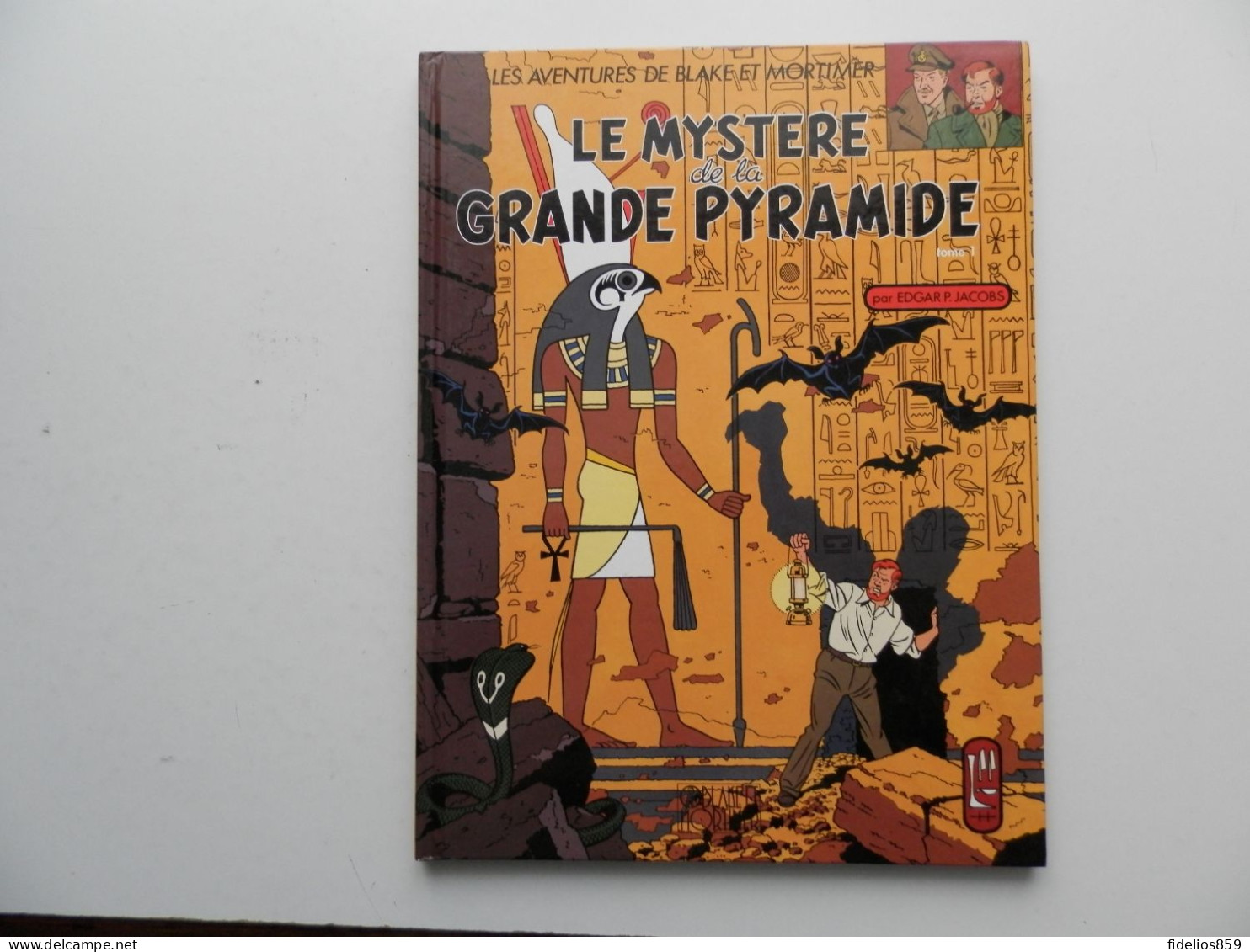 BLAKE ET MORTIMER PAR JACOBS : LE MYSTERE DE LA GRANDE PYRAMIDE TOME EDITION FL 1987 - Blake & Mortimer