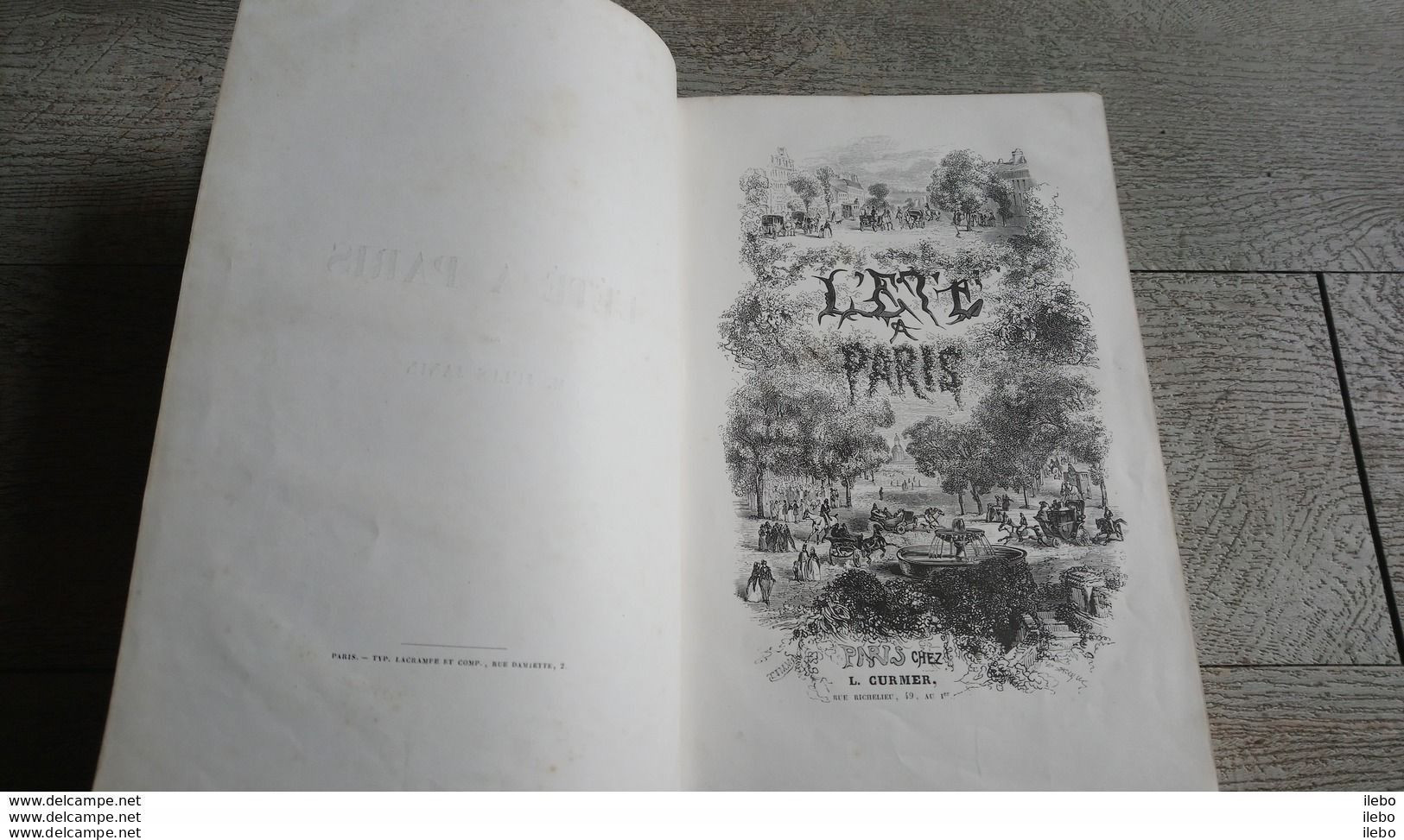 L'été à Paris De Jules Janin Gravures De Eugène Lami 1845 Fontainebleau Versailles Chantilly Cirque Des Champs élysées - Parigi