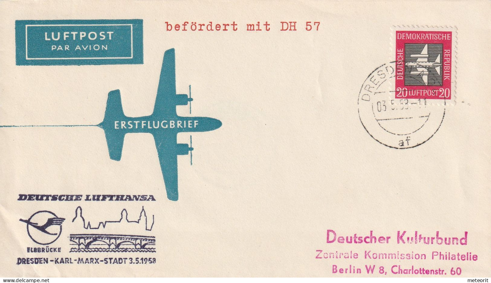 Erstflug DLH 57 DRESDEN-KARL-MARX-STADT 3.5.1958 MiNr. 610 Gestempelt DRESDEN A 24 Af 03.5.58 -11, - Luchtpost