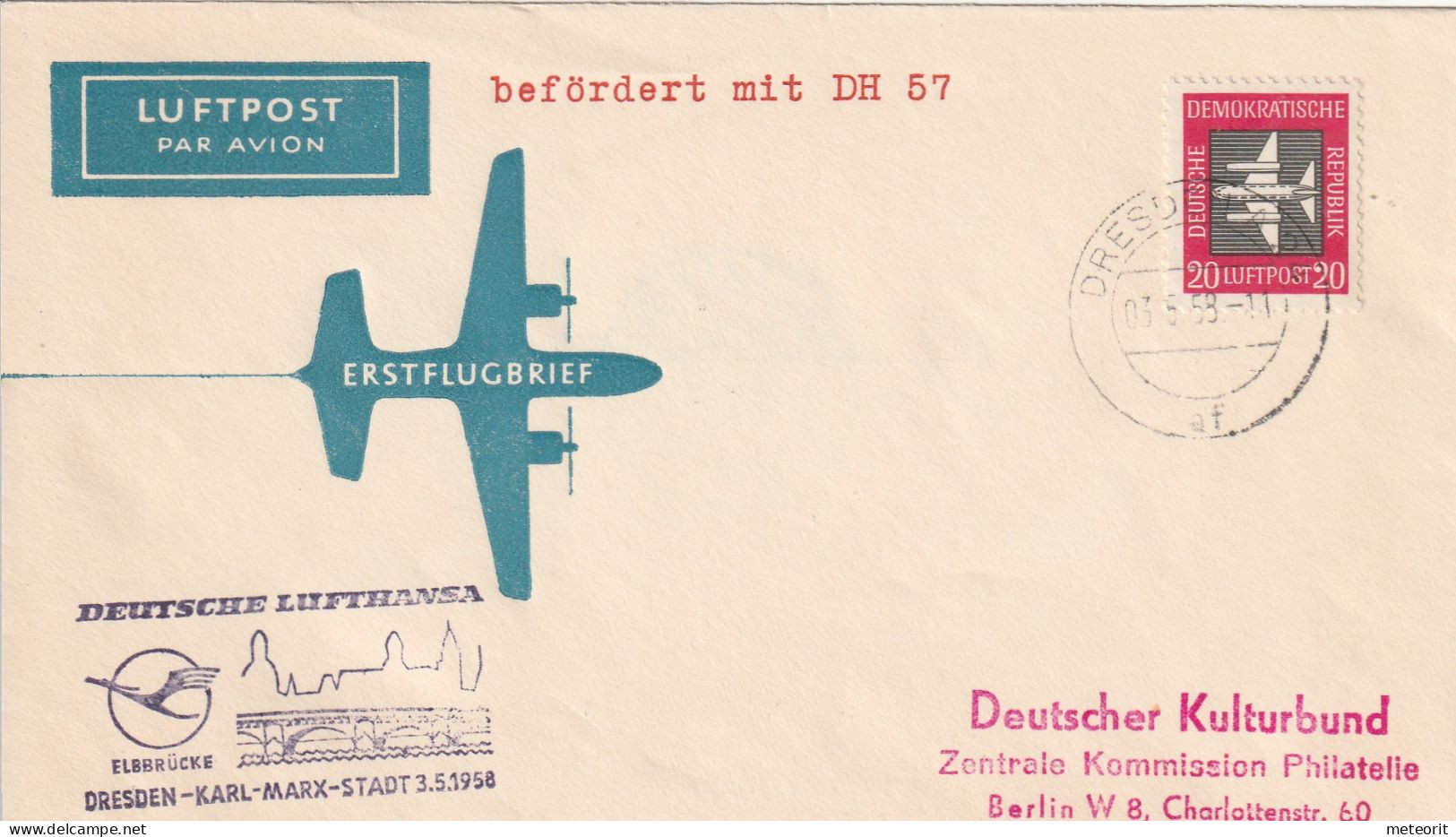 Erstflug DLH 57 DRESDEN-KARL-MARX-STADT 3.5.1958 MiNr. 610 Gestempelt DRESDEN A 24 Af 03.5.58 -11, - Luchtpost