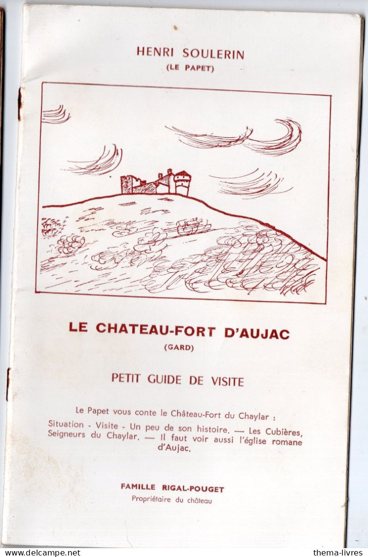 Aujac (30 Gard)  Le Chateau Fort Petit Guide De Vsite   (PPP45989) - Languedoc-Roussillon