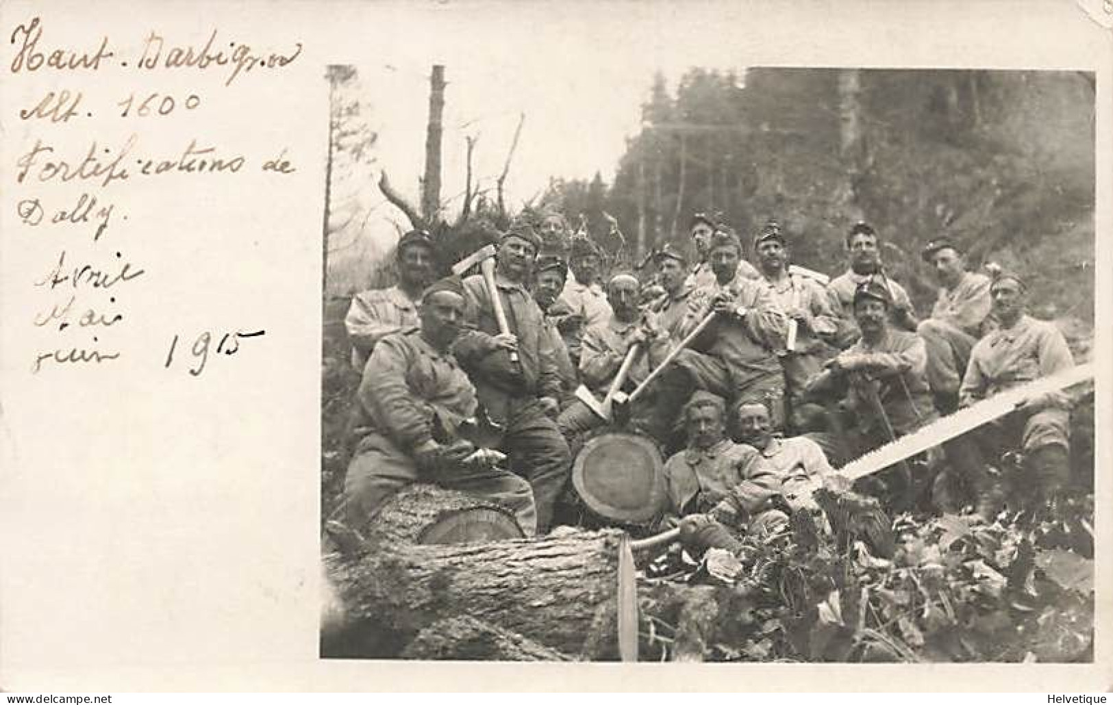 Carte-Photo Morcles Fortifications De Dailly 1955 Armée Suisse Schweizer Armee Bûcherons Scie Haches St. Maurice Génie - Morcles