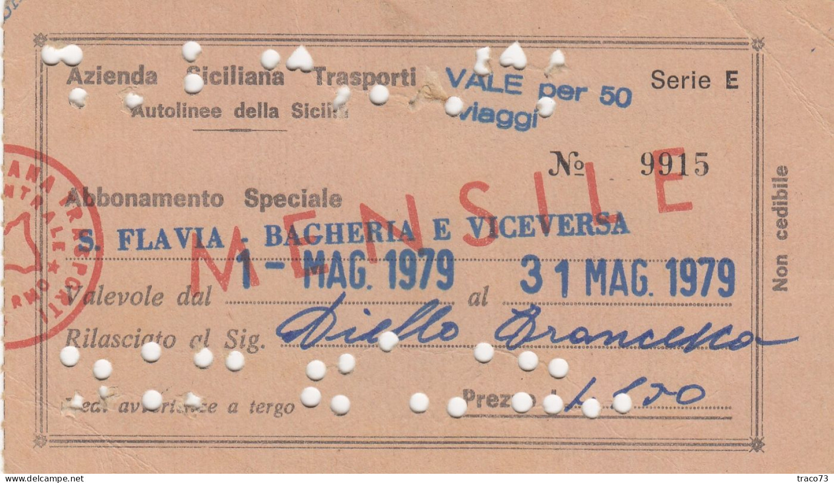 AZIENDA SICILIANA TRASPORTI / Autolinee Della Sicilia - Abbonamento Speciale _S. Flavia-Bagheria E Viceversa_ Magg. 1979 - Europe