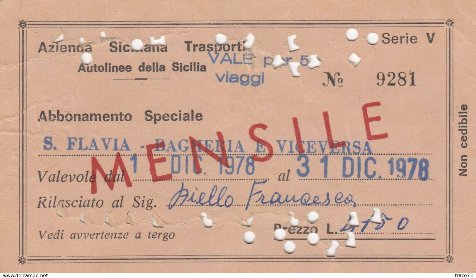 AZIENDA SICILIANA TRASPORTI / Autolinee Della Sicilia - Abbonamento Speciale _S. Flavia-Bagheria E Viceversa_ Dic. 1979 - Europa
