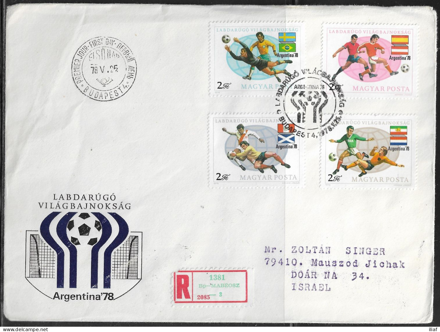 Hungary. FDC Sc. 2522-2525.   FIFA Football World Cup 1978 - Argentina.   FDC Cancellation On FDC Envelope - FDC