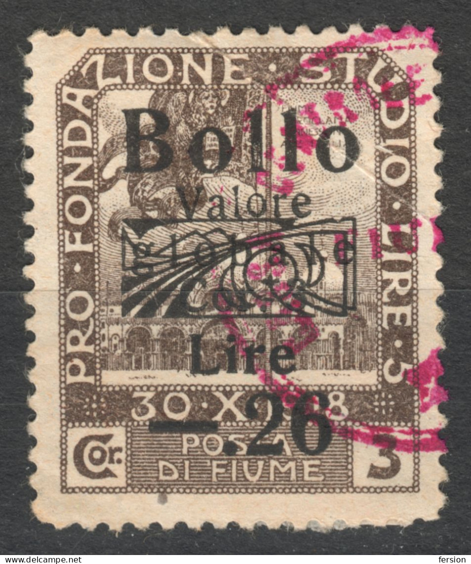 1920 1921 FIUME Rijeka Croatia Yugoslavia - Revenue Official Administrative LOCAL CITY Tax Stamp Overprint - 0.26 / 3 L - Fiume & Kupa