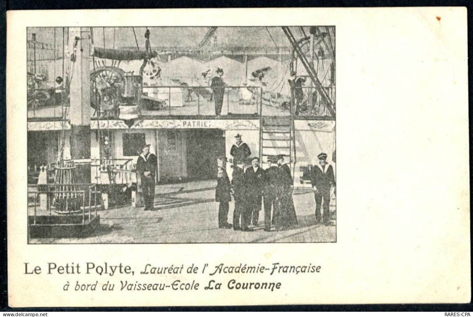 83 TOULON - LE PETIT POLYTE - LAUREAT DE L'ACADEMIE FRANCAISE A BORD DU VAISSEAU ECOLE LA COURONNE - Toulon