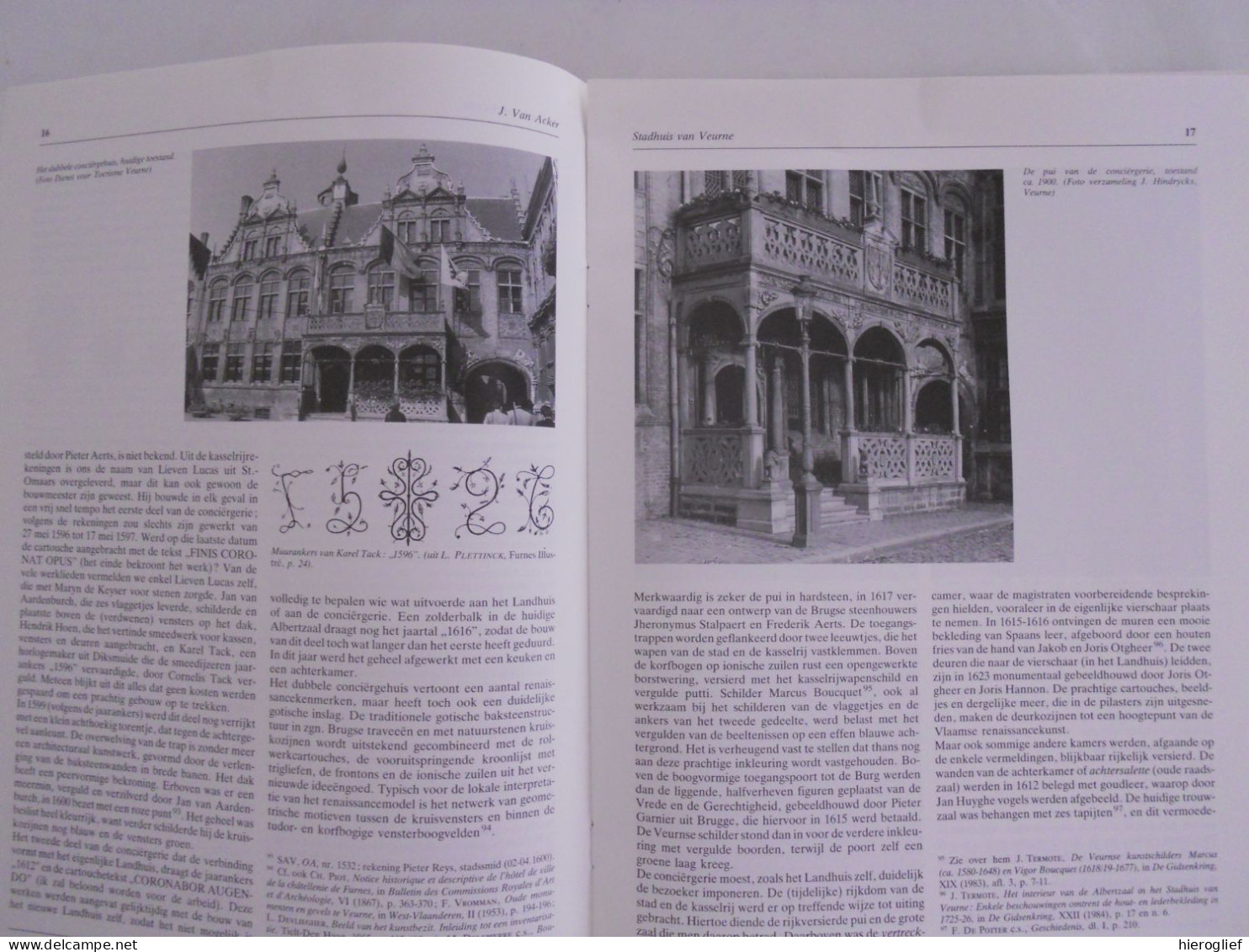 HET STADHUIS VAN VEURNE Een Historisch Fenomeen Door Jan Van Acker 1988 Grote Markt Westhoek Architectuur Kunst Pui - Histoire