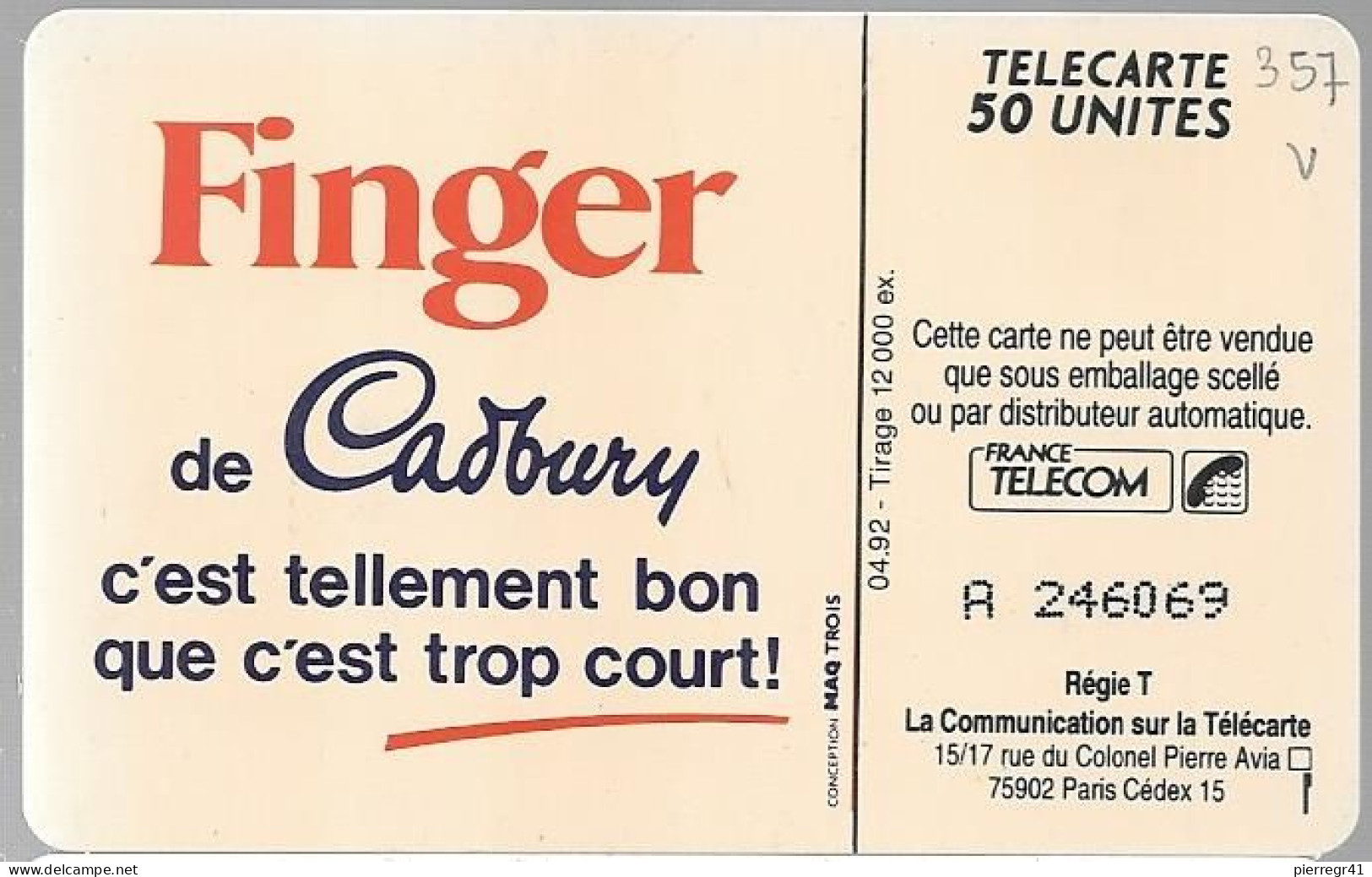 CARTE-PUCE-PRIVEE-PUBLIC- 50U-SO3-04/92-EN357-FINGER CADBURY-JAUNE-R°V° Série N°A 246069-Utilisé -TBE--UTILISE--TBE - 50 Eenheden