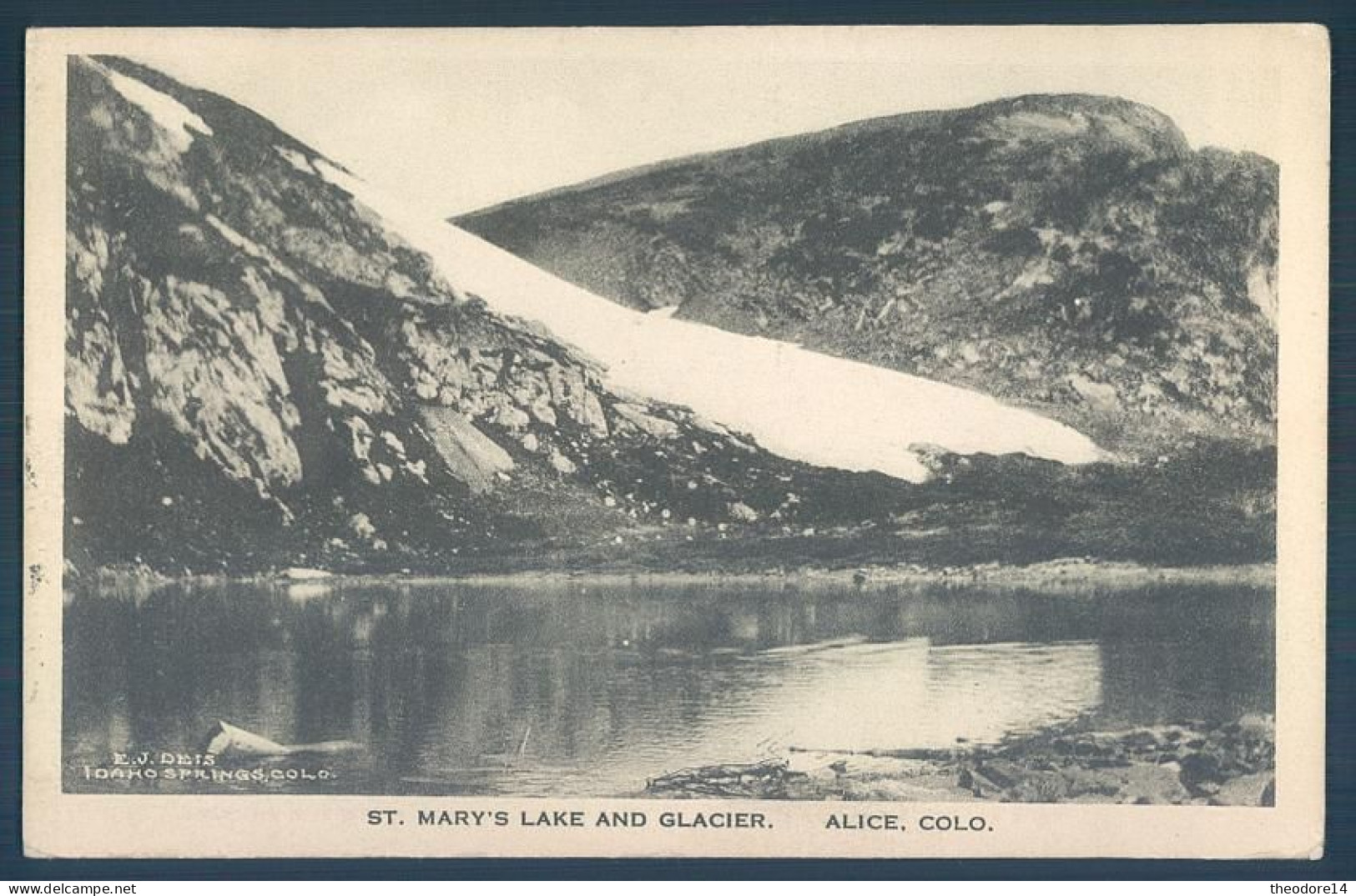 CO Colorado St Mary Lake And Glacier ALICE Colo. - Autres & Non Classés