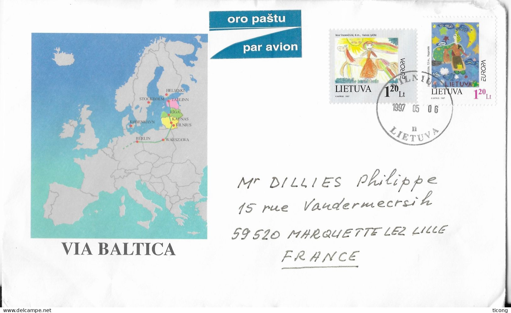 LETTRE DE LITUANIE, LIETUVA VIA BALTICA POUR LA FRANCE  - EUROPA 1997 ( DESSINS D ENFANTS ) LA SERIE - VOIR LES SCANNERS - 1997