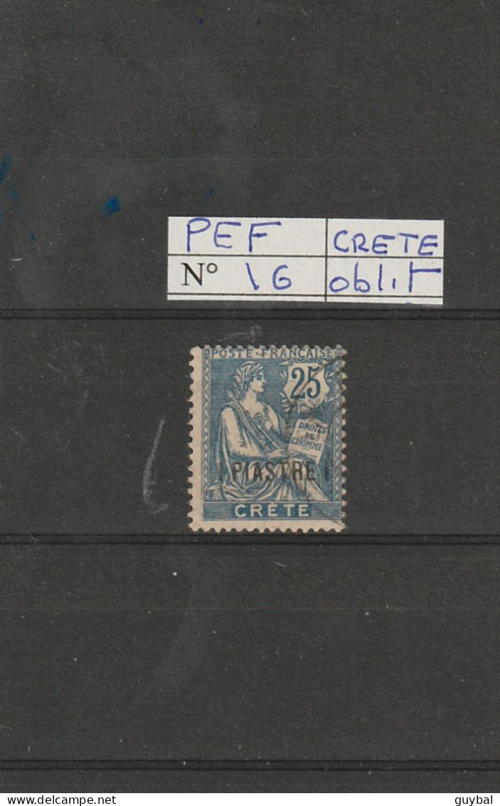 Crète - N°16 Oblitéré - Type Mouchon - Used Stamps