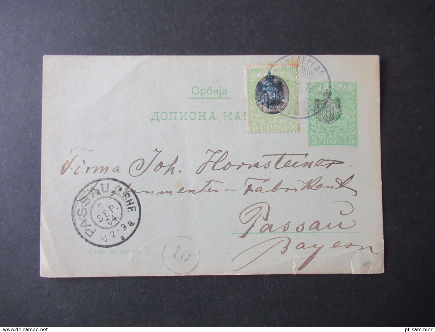 Serbien 1904 Ganzsache Mit Zusatzfrankatur / Marke Und GA Mit Wappen Aufdruck Nach Passau Mit Ank. Stempel - Serbien