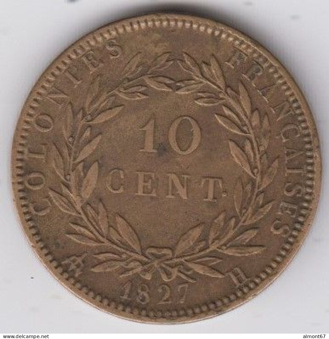 Colonies - Charles X  - 10 Cent.  1827 H - Colonie Francesi (1817-1844)