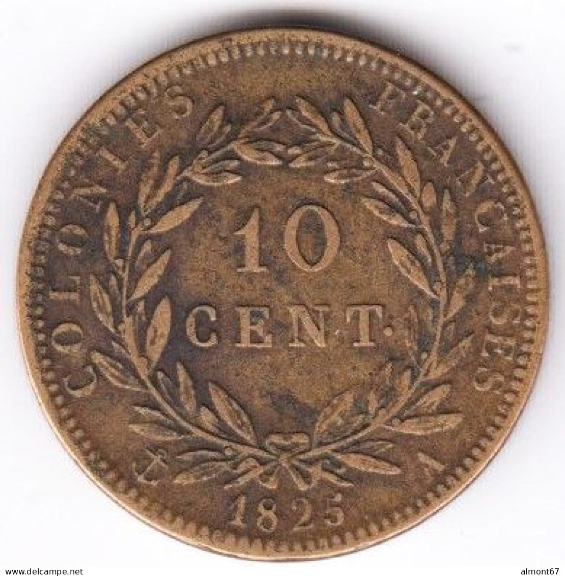 Colonies - Charles X  - 10 Cent.  1825 A - Colonie Francesi (1817-1844)