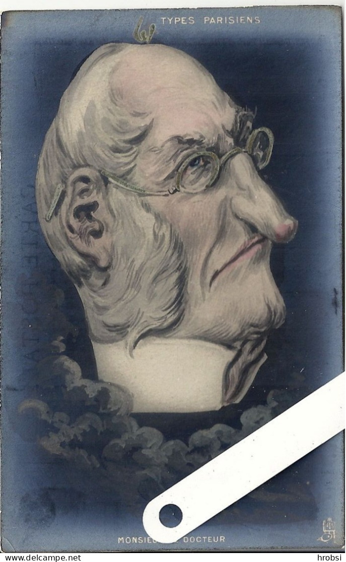 Illustrateur Kauffmann Paul, Caricature, Monsieur Le Docteur Types Parisiens édition Tuck Série 183, Colorisée - Kauffmann, Paul