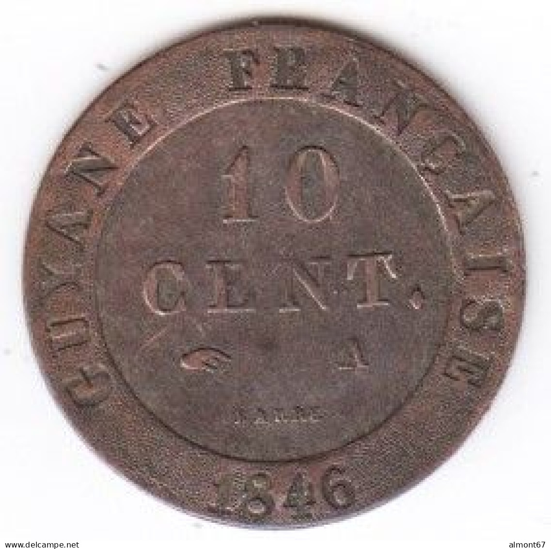 Louis Philippe I - Guyane Française   - 10 Cent.  1846 A - French Guiana