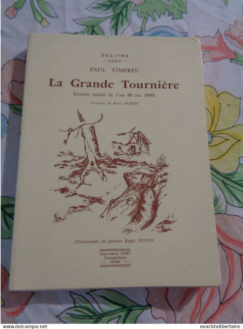 La Grande Tournière Par Paul Vimereu - Picardie - Nord-Pas-de-Calais