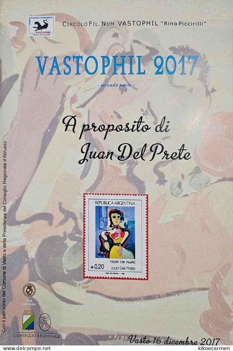 Painting Paint Art Painter Pittura Arte Pittore JUAN DEL PRETE Argentina Vastophil 2017 Vastofil VASTO 30 Coloured Pages - Temas